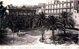 Oran - Place Kleber et Prefecture